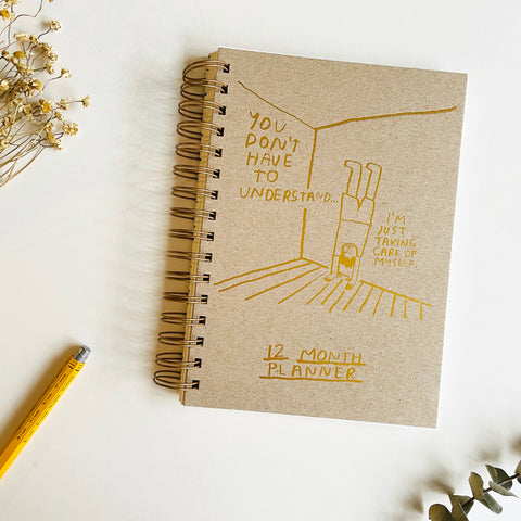 People I've Loved 12 Month Planner - You Don't Have To Understand
